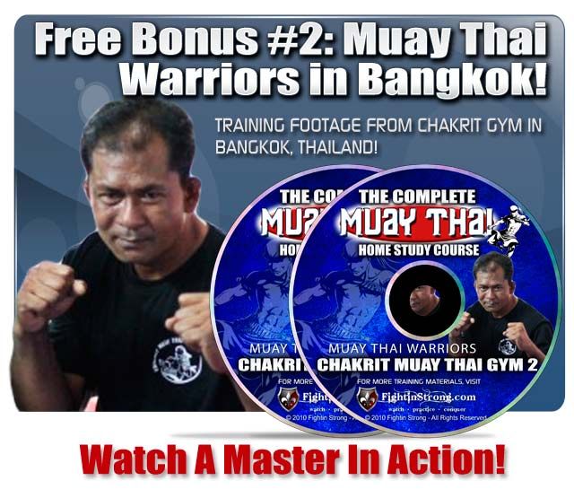   clinch control, plus 4 dvds of actual Thai fighters training in