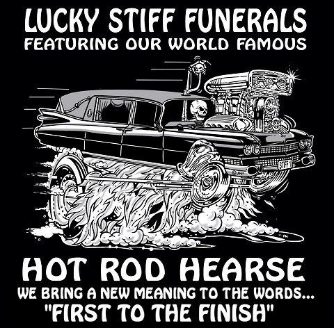 FIRST TO THE FINISH HOT ROD HEARSE SKULL T SHIRT 111  